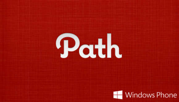 Aplikasi Path Akan Segera Hadir di Perangkat Windows Phone