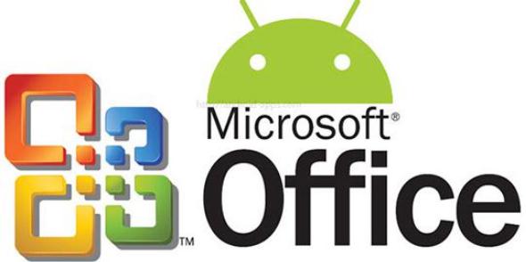Akhirnya Microsoft Office Untuk Android Resmi Diluncurkan