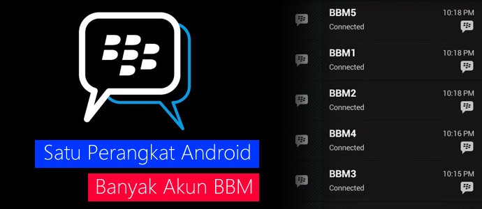 Cara Install Banyak Akun BlackBerry Messenger di Android