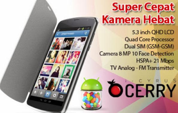 Harga Cyrus Cerry, Smartphone Android Quad Core Murah