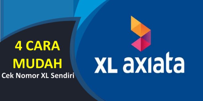 Cara Cek Nomor XL Sendiri