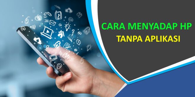 Cara Menyadap Nomor Telepon