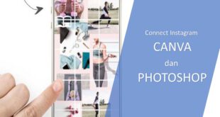 ingin Feed iG Connect ke Canva dan Photoshop, Lakukan ini