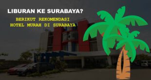 Hotel Murah di Surabaya