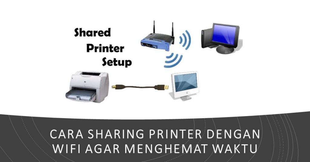 cara sharing printer dengan wifi