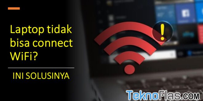 laptop tidak bisa connect wifi