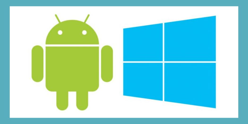 Ketahui Beragam Cara Mengubah Sistem Android Menjadi Windows Secara